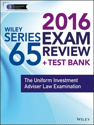 cover image of Wiley Series 65 Exam Review 2016 + Test Bank